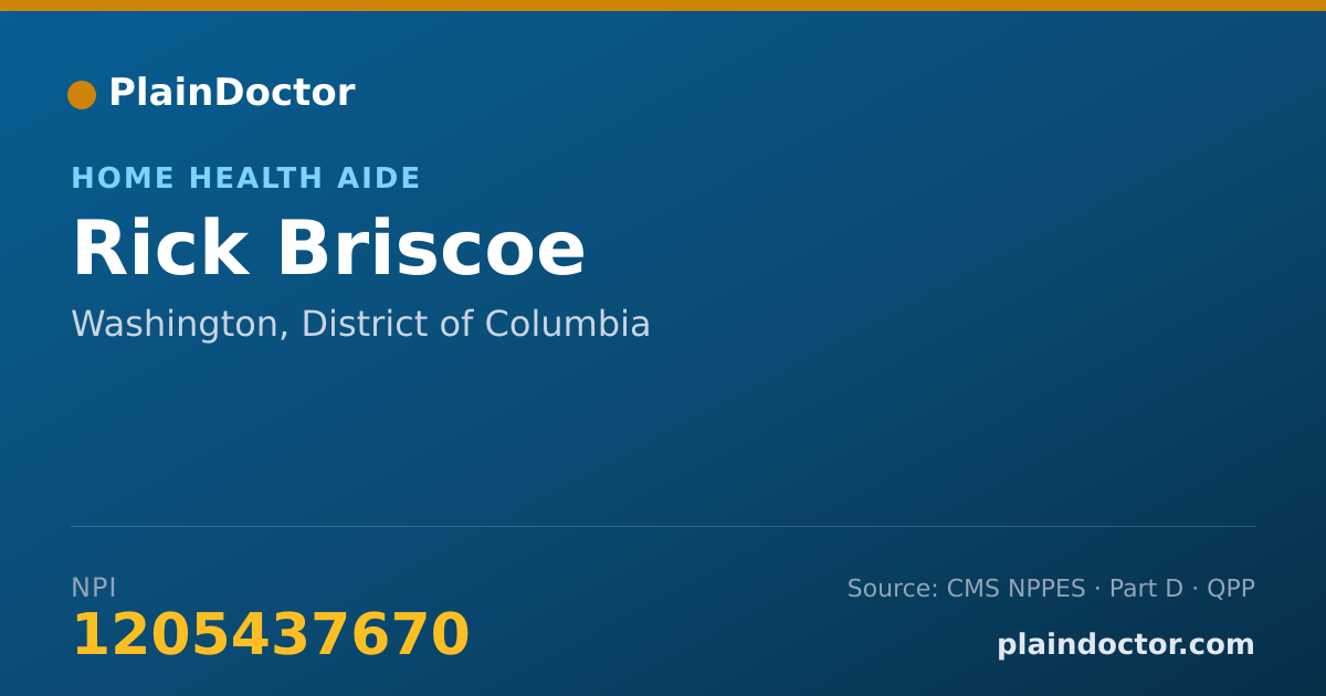 Shareable card for Rick Briscoe - Home Health Aide, Washington, DC