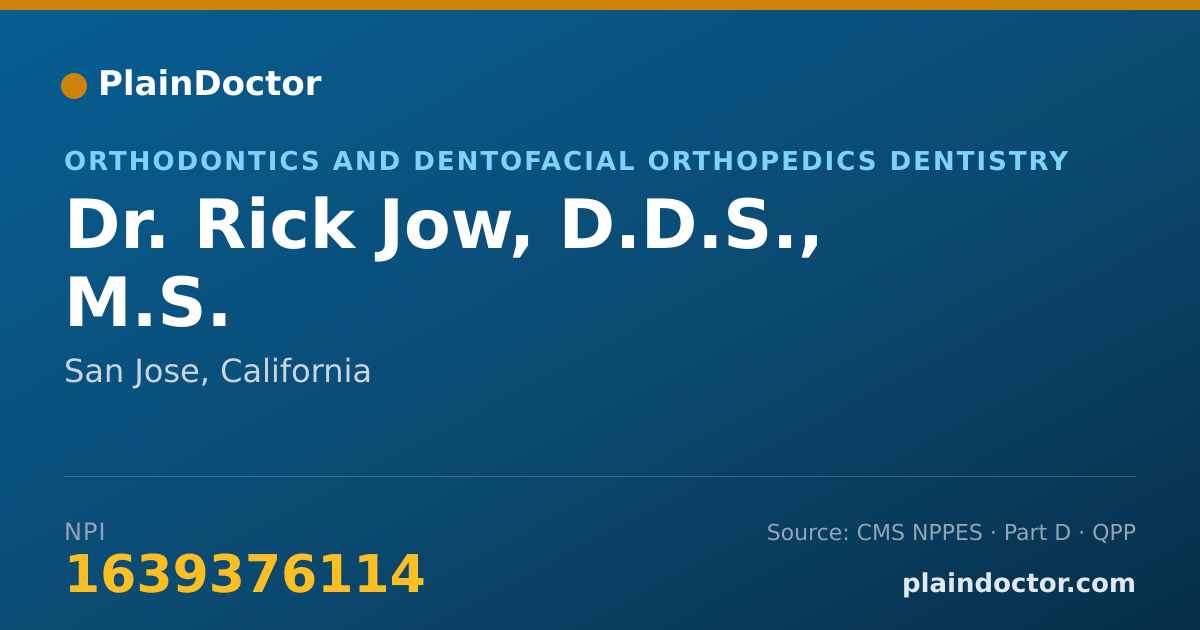 Shareable card for Rick Jow, D.D.S., M.S. - Orthodontics and Dentofacial Orthopedics Dentistry, San Jose, CA