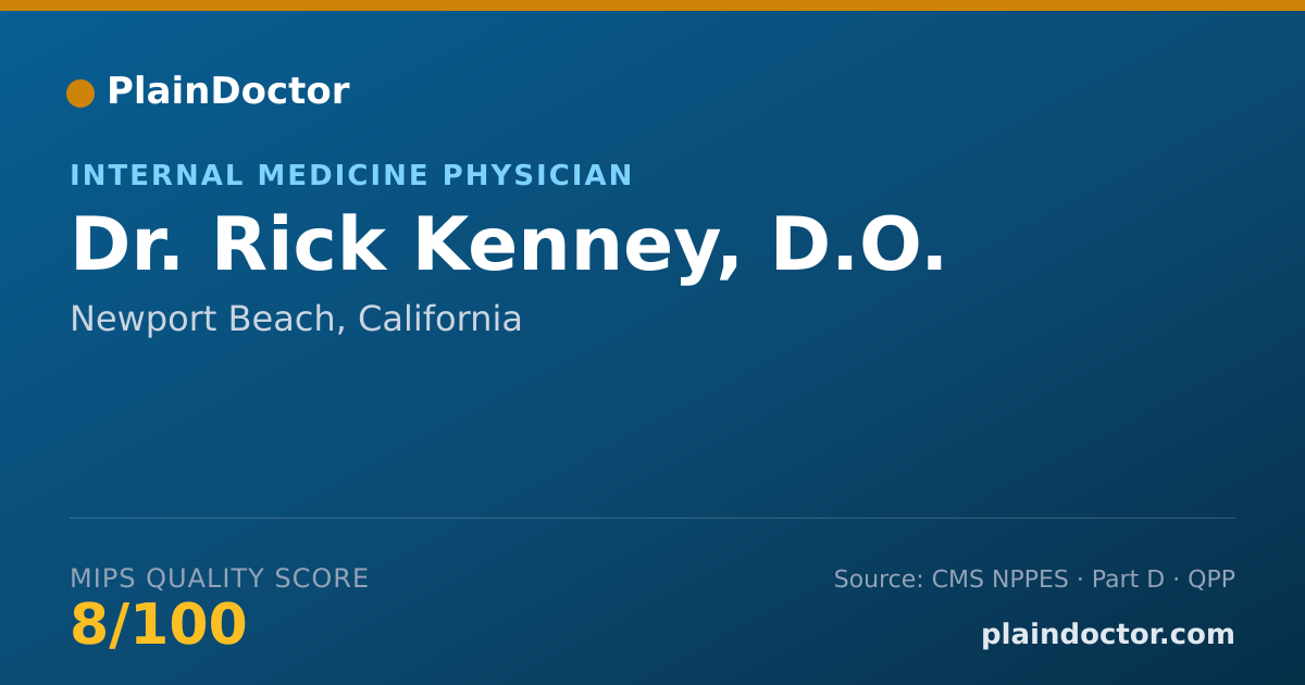 Shareable card for Rick Kenney, D.O. - Internal Medicine Physician, Newport Beach, CA