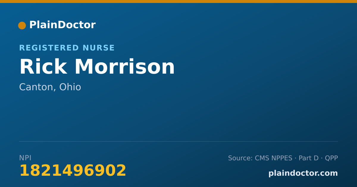 Shareable card for Rick Morrison - Registered Nurse, Canton, OH