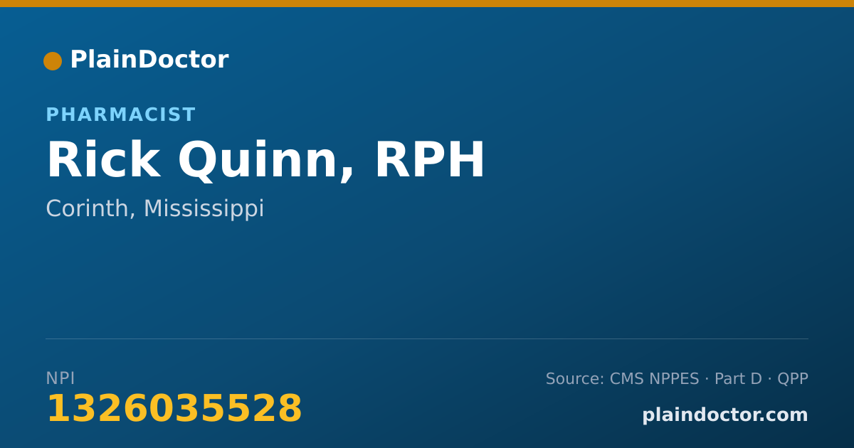 Shareable card for Rick Quinn, RPH - Pharmacist, Corinth, MS