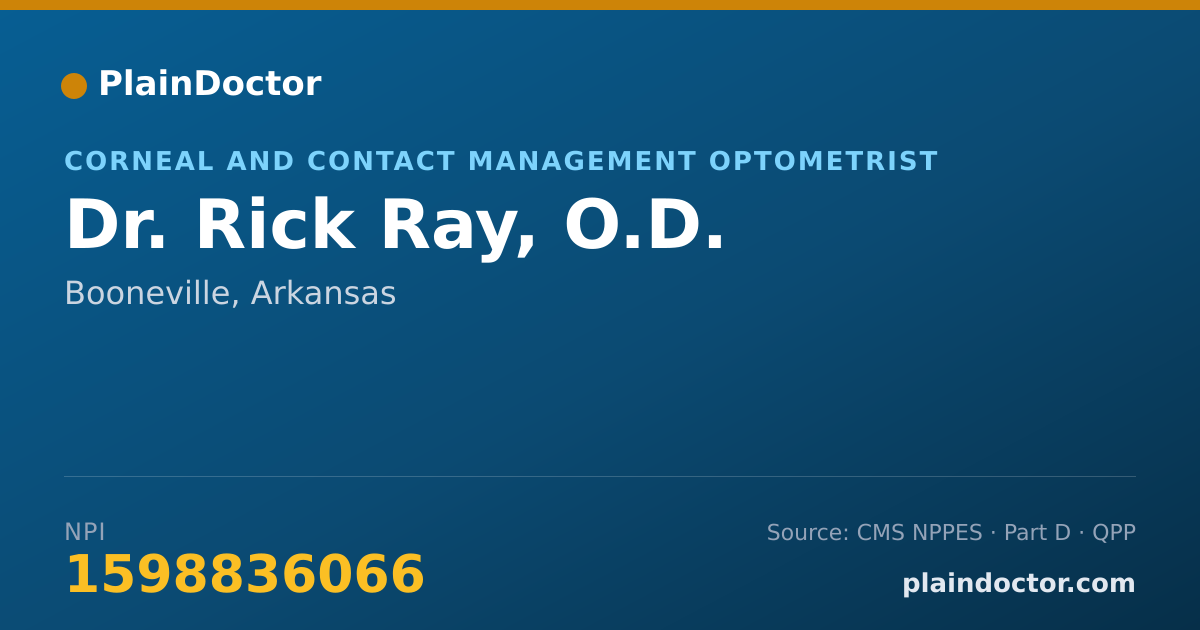 Shareable card for Rick Ray, O.D. - Corneal and Contact Management Optometrist, Booneville, AR