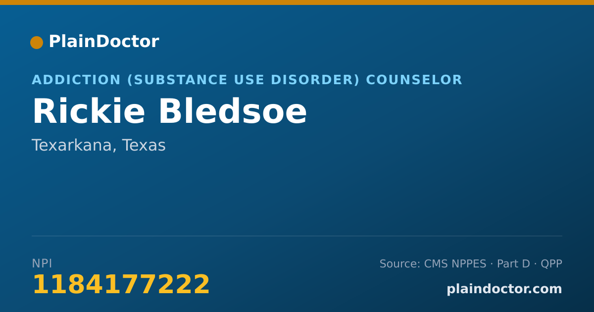 Shareable card for Rickie Bledsoe - Addiction (Substance Use Disorder) Counselor, Texarkana, TX