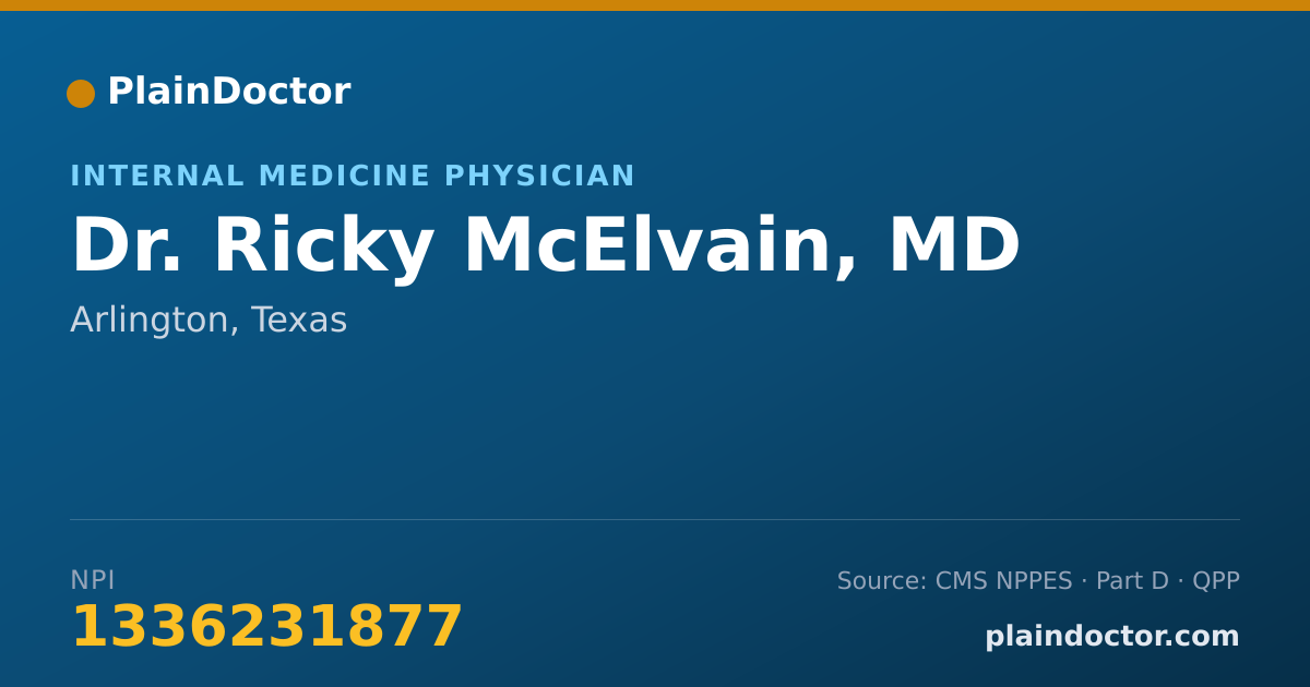 Shareable card for Ricky McElvain, MD - Internal Medicine Physician, Arlington, TX