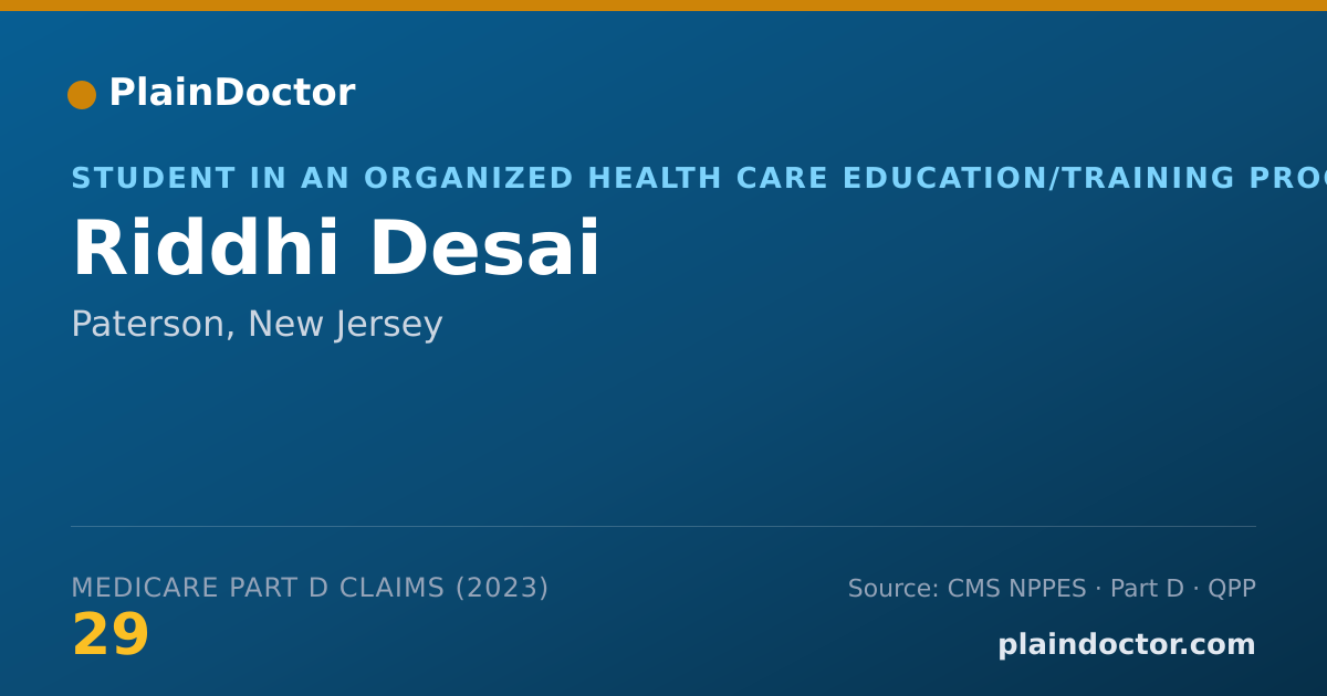 Shareable card for Riddhi Desai - Student in an Organized Health Care Education/Training Program, Paterson, NJ
