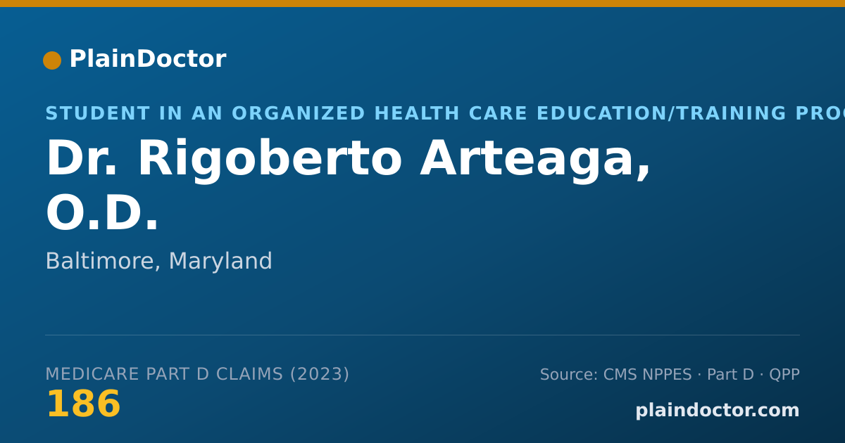 Shareable card for Rigoberto Arteaga, O.D. - Student in an Organized Health Care Education/Training Program, Baltimore, MD