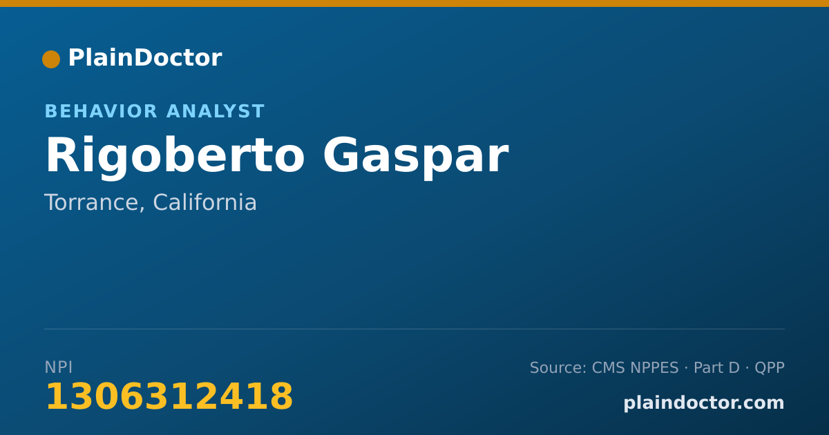Shareable card for Rigoberto Gaspar - Behavior Analyst, Torrance, CA