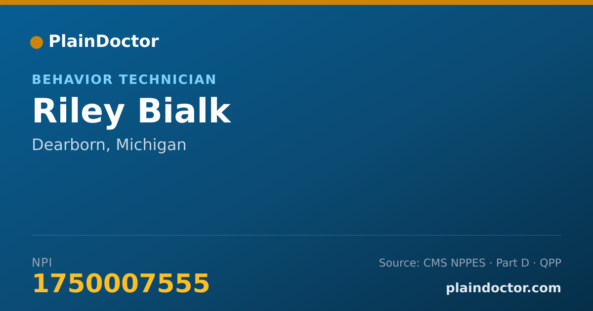 Shareable card for Riley Bialk - Behavior Technician, Dearborn, MI