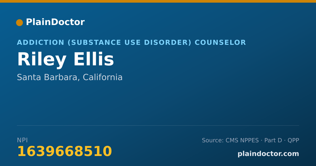 Shareable card for Riley Ellis - Addiction (Substance Use Disorder) Counselor, Santa Barbara, CA