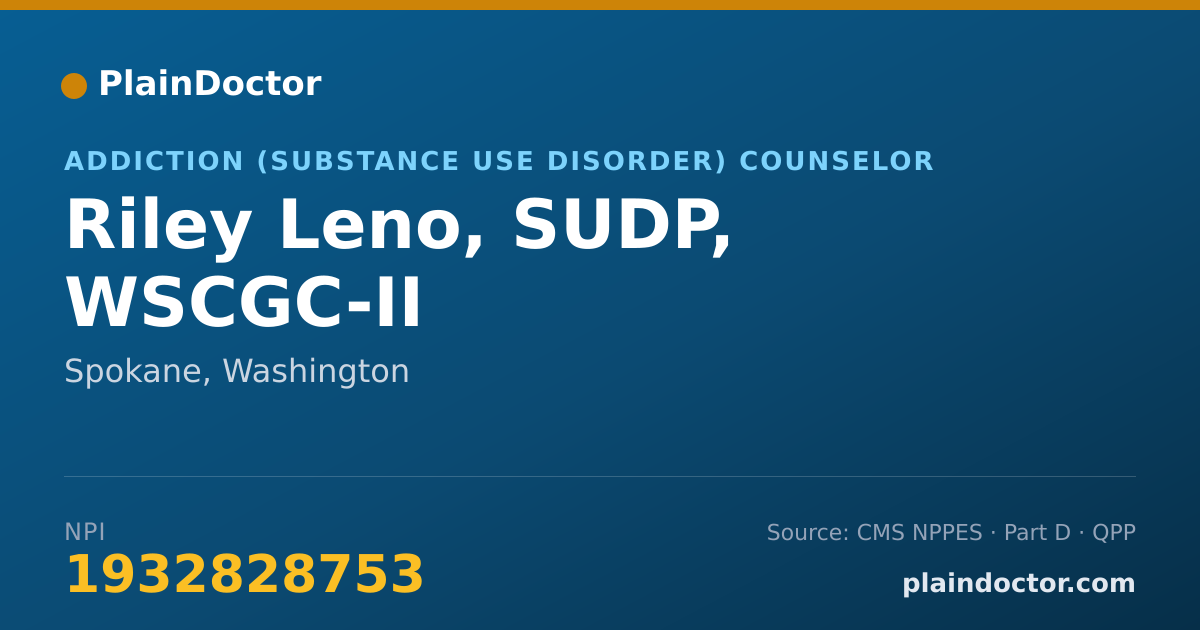 Shareable card for Riley Leno, SUDP, WSCGC-II - Addiction (Substance Use Disorder) Counselor, Spokane, WA