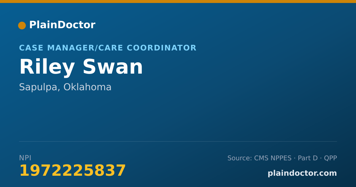 Shareable card for Riley Swan - Case Manager/Care Coordinator, Sapulpa, OK