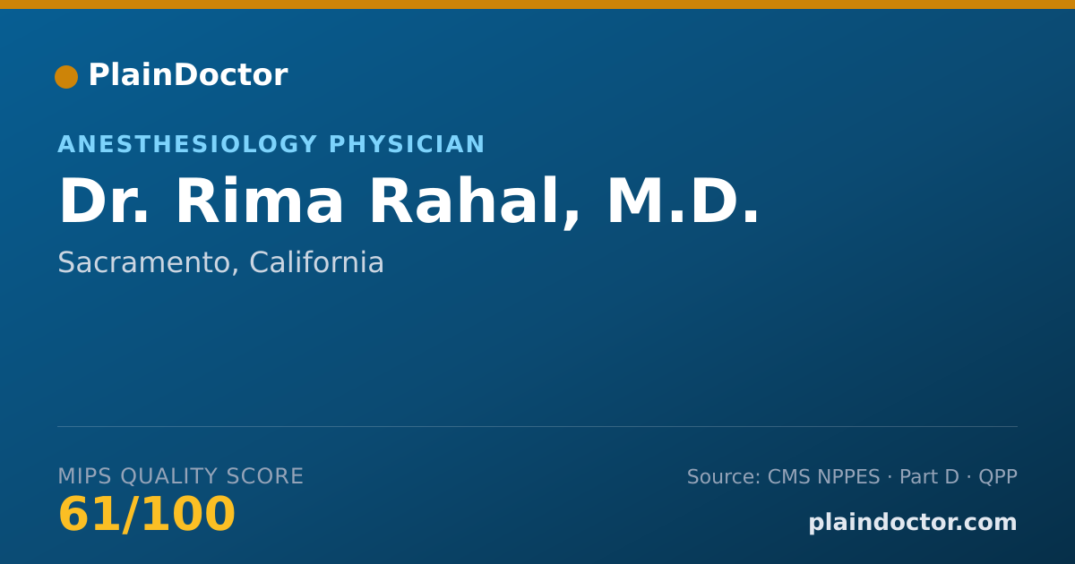 Shareable card for Rima Rahal, M.D. - Anesthesiology Physician, Sacramento, CA