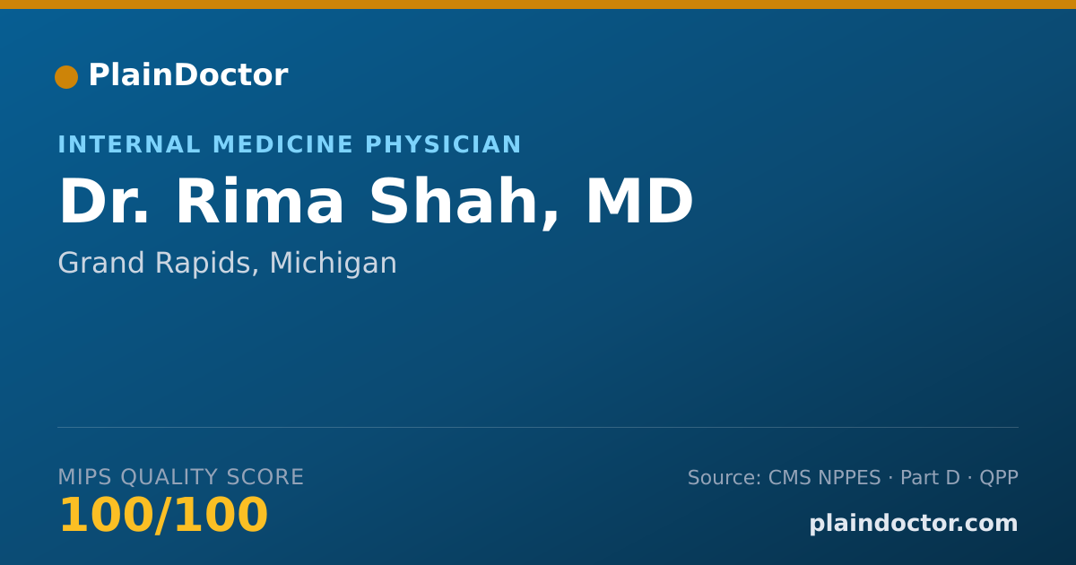 Shareable card for Rima Shah, MD - Internal Medicine Physician, Grand Rapids, MI