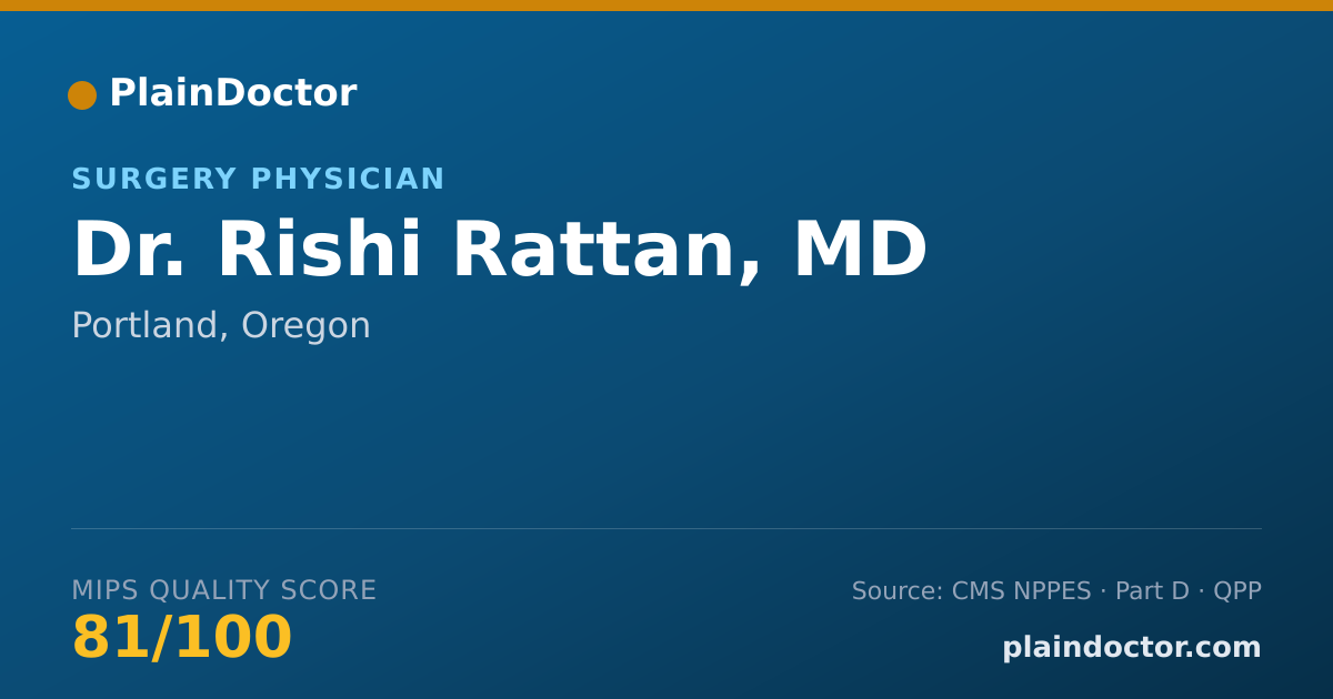 Shareable card for Rishi Rattan, MD - Surgery Physician, Portland, OR