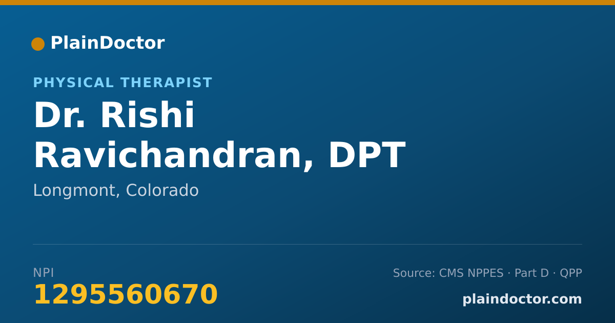 Shareable card for Rishi Ravichandran, DPT - Physical Therapist, Longmont, CO