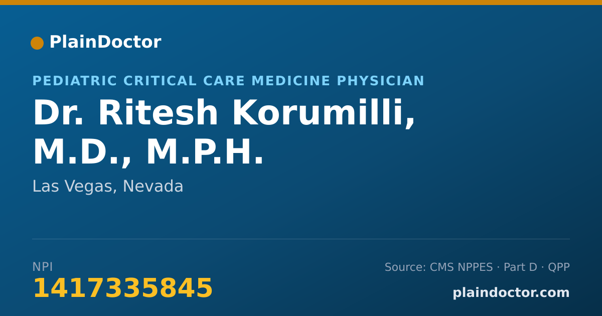 Shareable card for Ritesh Korumilli, M.D., M.P.H. - Pediatric Critical Care Medicine Physician, Las Vegas, NV