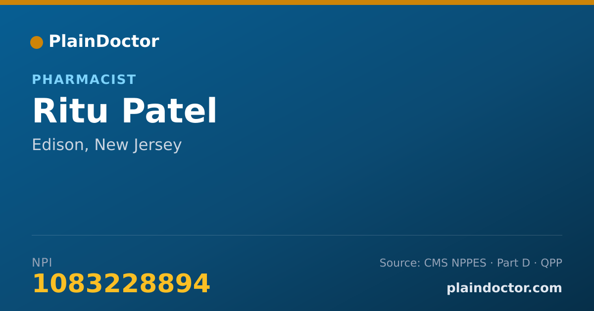 Shareable card for Ritu Patel - Pharmacist, Edison, NJ