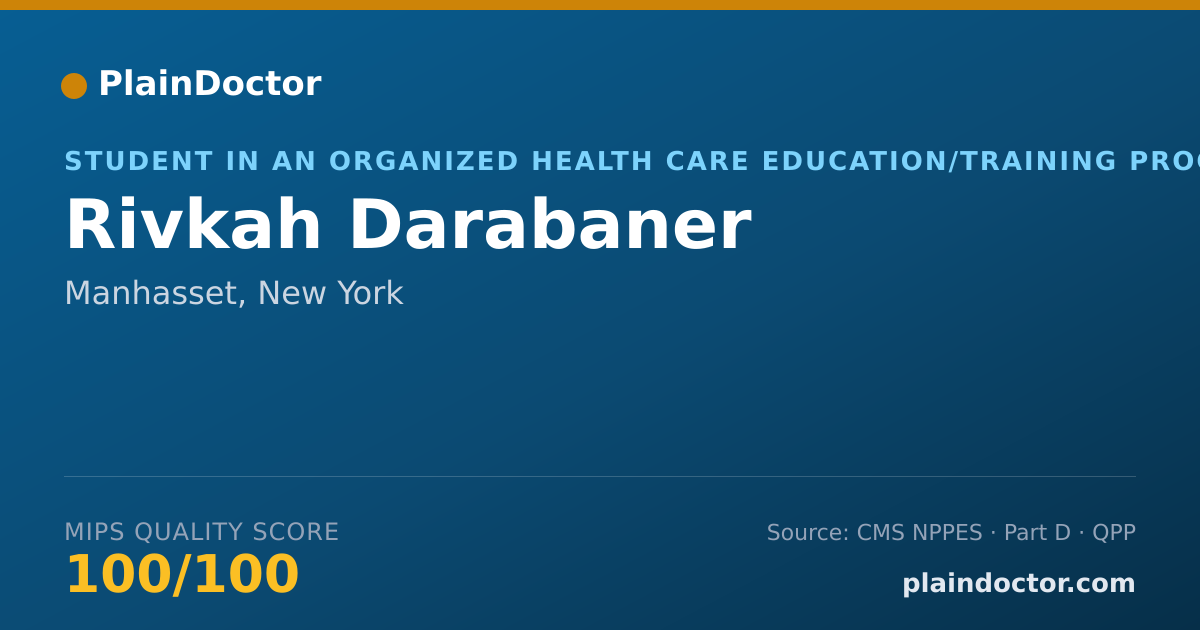 Shareable card for Rivkah Darabaner - Student in an Organized Health Care Education/Training Program, Manhasset, NY