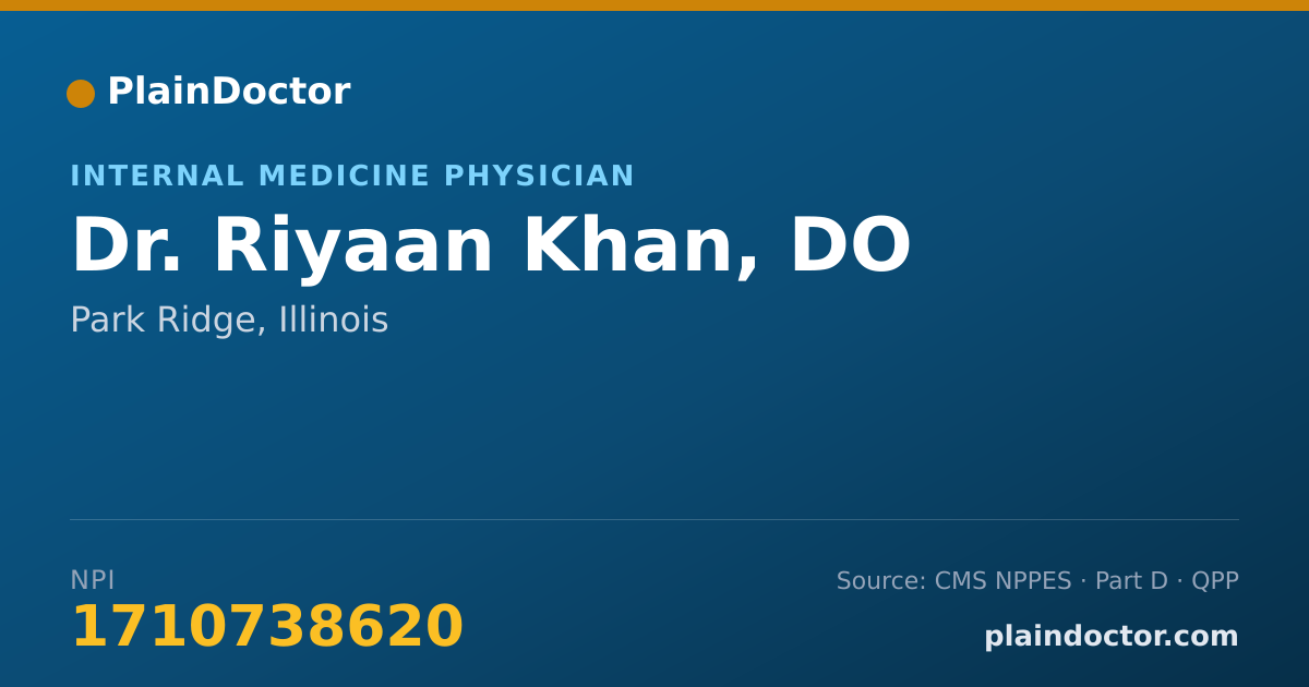 Shareable card for Riyaan Khan, DO - Internal Medicine Physician, Park Ridge, IL