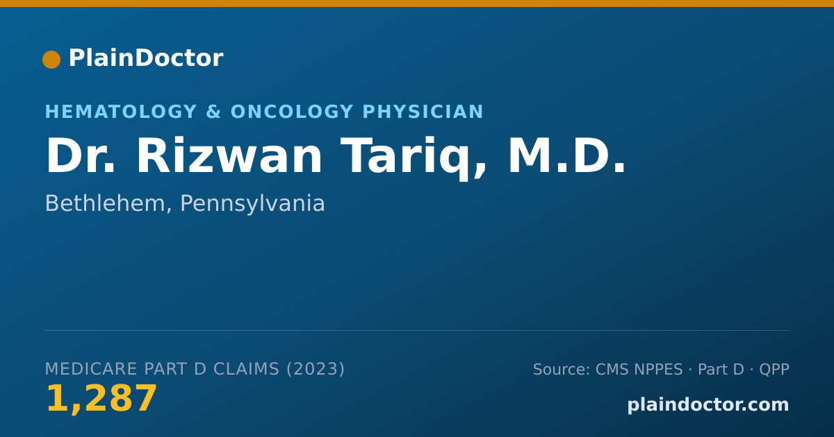 Shareable card for Rizwan Tariq, M.D. - Hematology & Oncology Physician, Bethlehem, PA