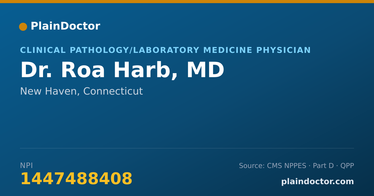 Shareable card for Roa Harb, MD - Clinical Pathology/Laboratory Medicine Physician, New Haven, CT