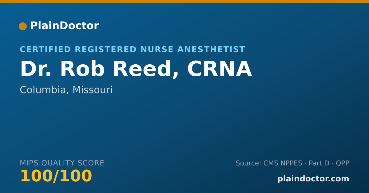 Shareable card for Rob Reed, CRNA - Certified Registered Nurse Anesthetist, Columbia, MO