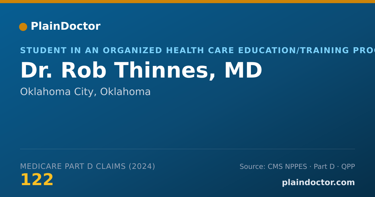 Shareable card for Rob Thinnes, MD - Student in an Organized Health Care Education/Training Program, Oklahoma City, OK