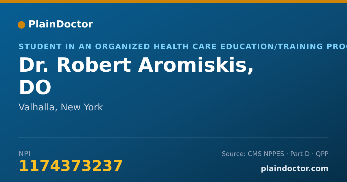 Shareable card for Robert Aromiskis, DO - Student in an Organized Health Care Education/Training Program, Valhalla, NY