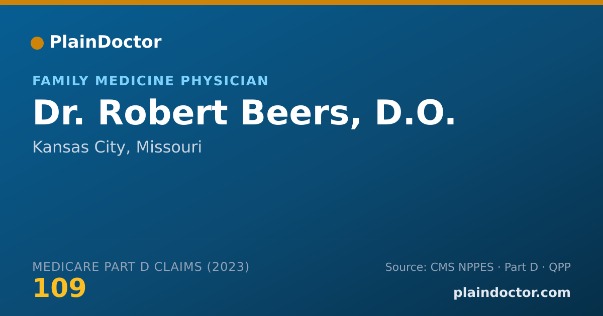 Shareable card for Robert Beers, D.O. - Family Medicine Physician, Kansas City, MO