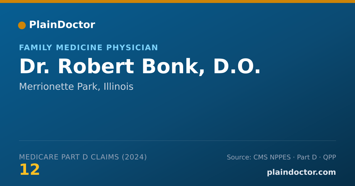 Shareable card for Robert Bonk, D.O. - Family Medicine Physician, Merrionette Park, IL