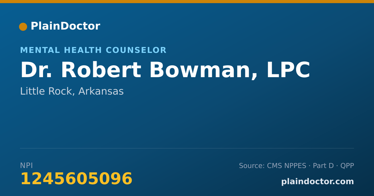 Shareable card for Robert Bowman, LPC - Mental Health Counselor, Little Rock, AR