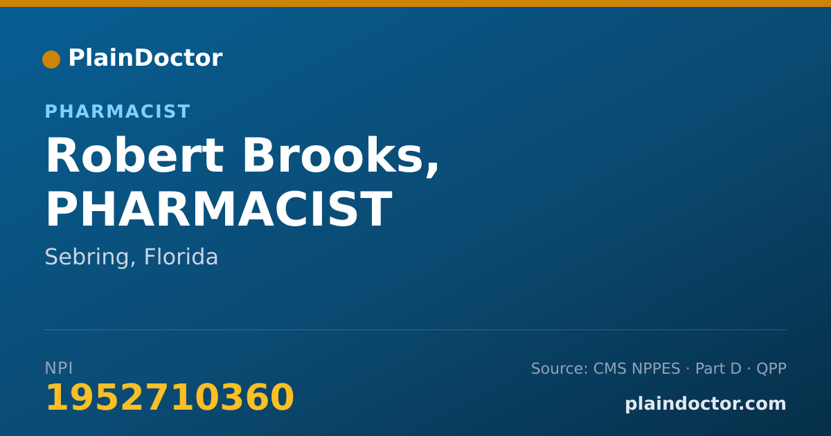 Shareable card for Robert Brooks, PHARMACIST - Pharmacist, Sebring, FL