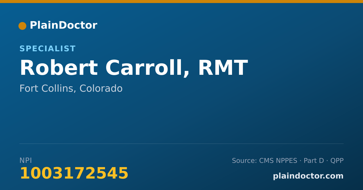 Shareable card for Robert Carroll, RMT - Specialist, Fort Collins, CO