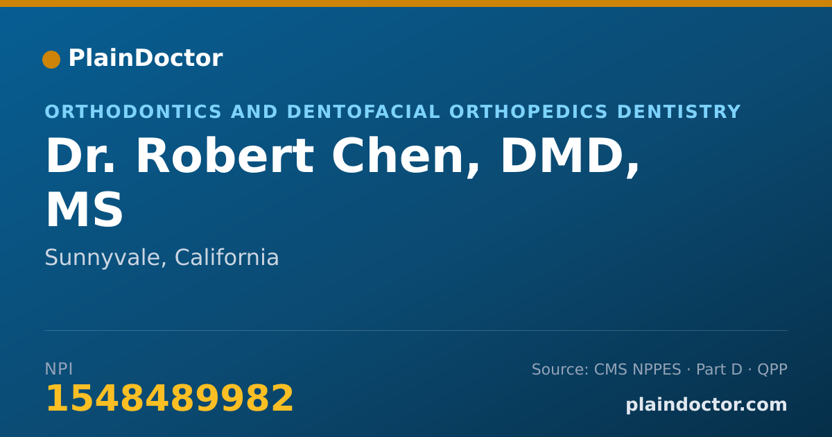 Shareable card for Robert Chen, DMD, MS - Orthodontics and Dentofacial Orthopedics Dentistry, Sunnyvale, CA