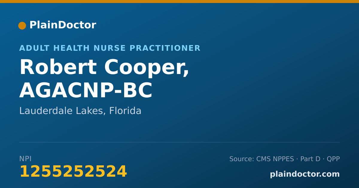 Shareable card for Robert Cooper, AGACNP-BC - Adult Health Nurse Practitioner, Lauderdale Lakes, FL