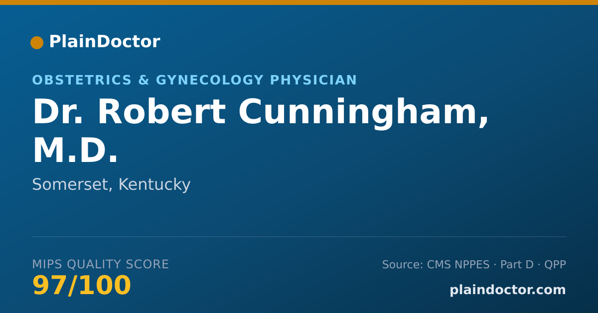 Shareable card for Robert Cunningham, M.D. - Obstetrics & Gynecology Physician, Somerset, KY