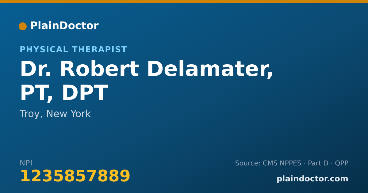 Shareable card for Robert Delamater, PT, DPT - Physical Therapist, Troy, NY