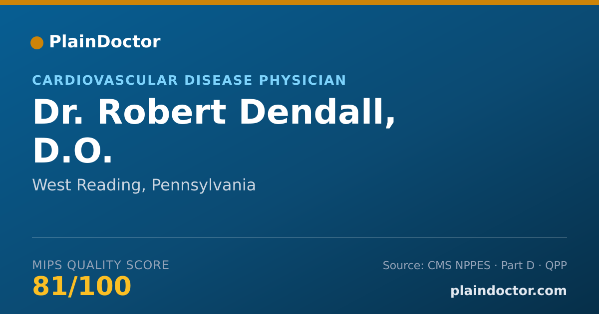 Shareable card for Robert Dendall, D.O. - Cardiovascular Disease Physician, West Reading, PA