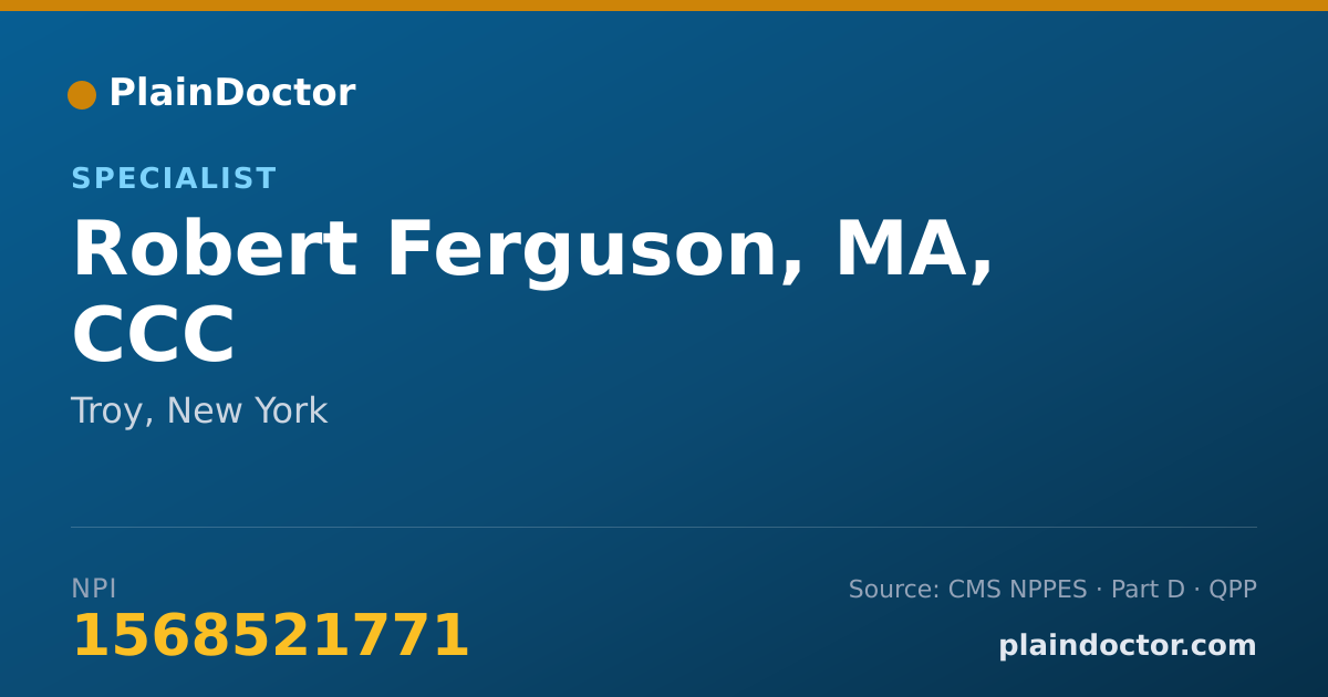 Shareable card for Robert Ferguson, MA, CCC - Specialist, Troy, NY