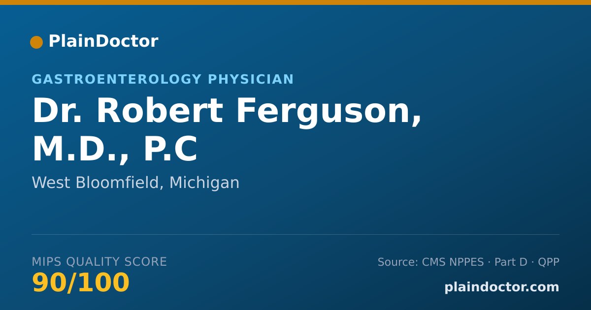 Shareable card for Robert Ferguson, M.D., P.C - Gastroenterology Physician, West Bloomfield, MI