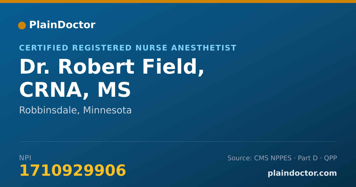 Shareable card for Robert Field, CRNA, MS - Certified Registered Nurse Anesthetist, Robbinsdale, MN