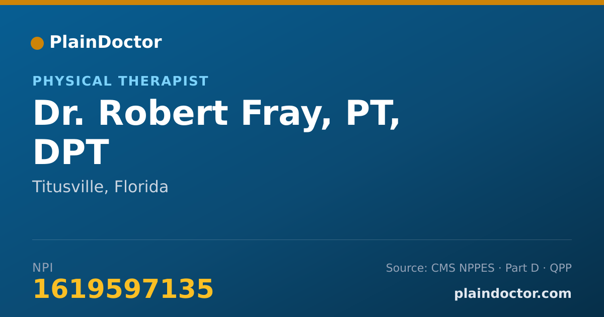 Shareable card for Robert Fray, PT, DPT - Physical Therapist, Titusville, FL