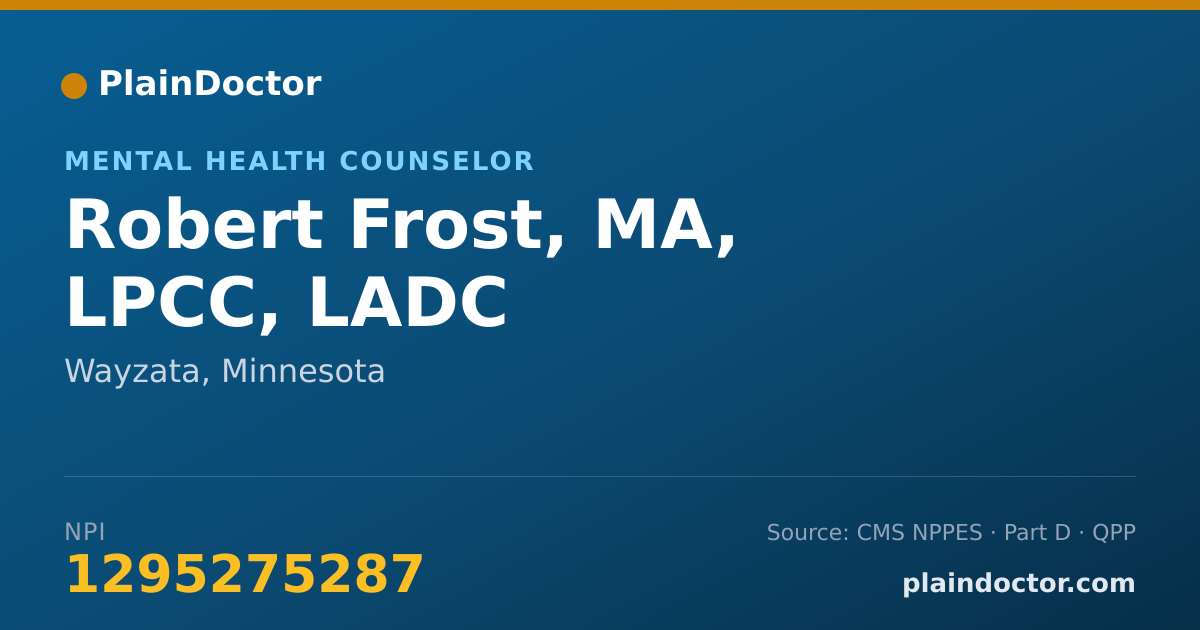 Shareable card for Robert Frost, MA, LPCC, LADC - Mental Health Counselor, Wayzata, MN