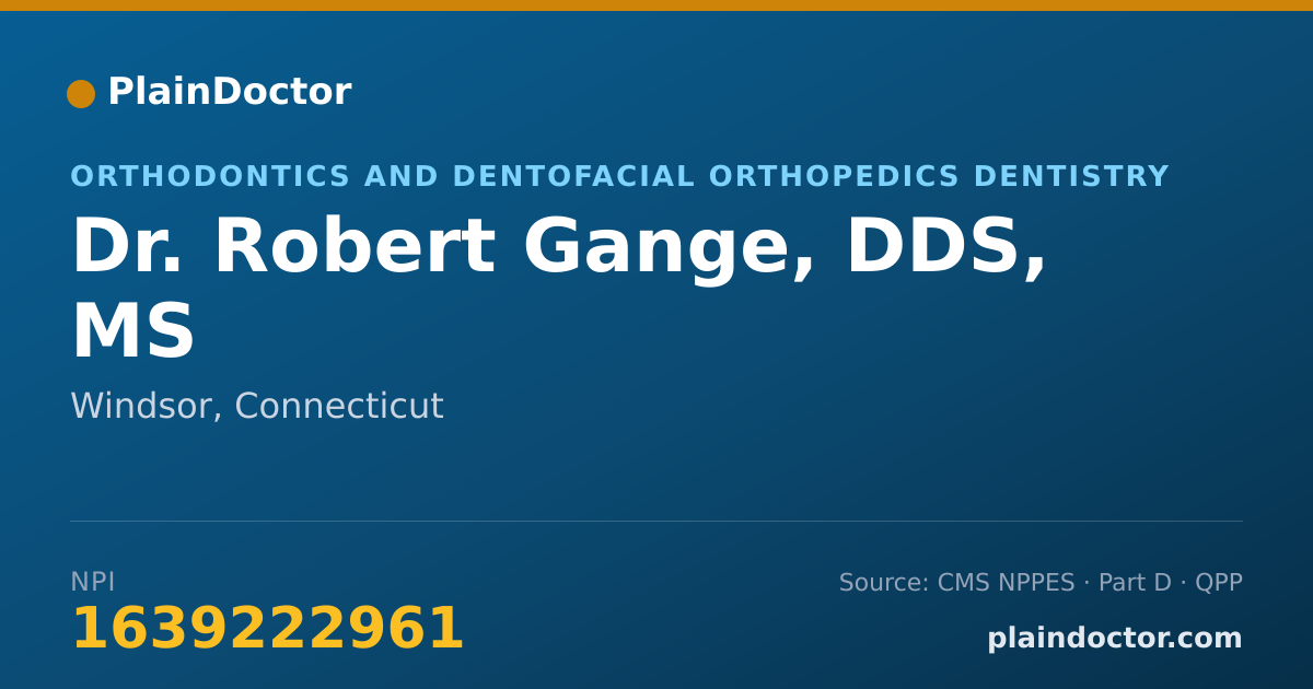 Shareable card for Robert Gange, DDS, MS - Orthodontics and Dentofacial Orthopedics Dentistry, Windsor, CT
