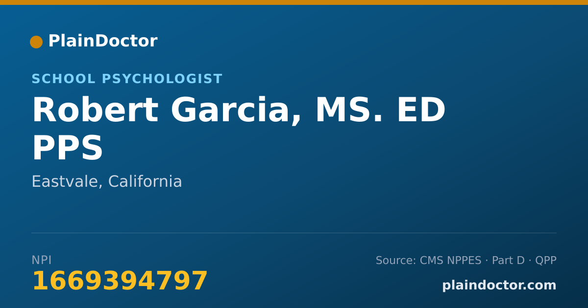 Shareable card for Robert Garcia, MS. ED PPS - School Psychologist, Eastvale, CA