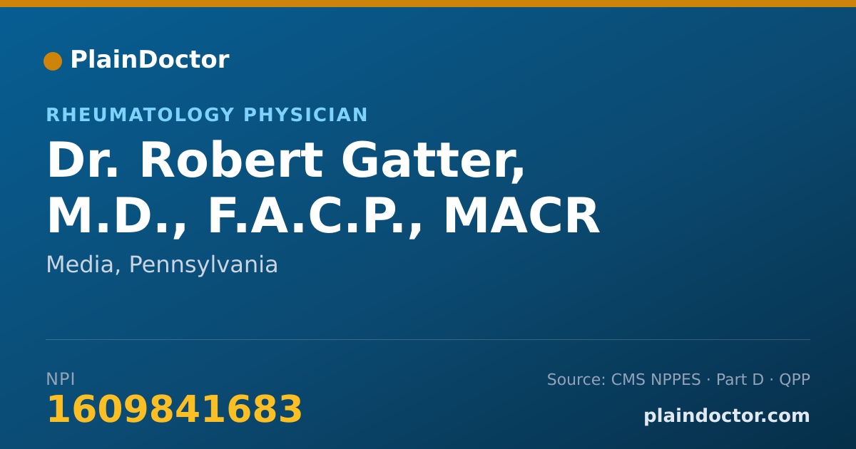 Shareable card for Robert Gatter, M.D., F.A.C.P., MACR - Rheumatology Physician, Media, PA