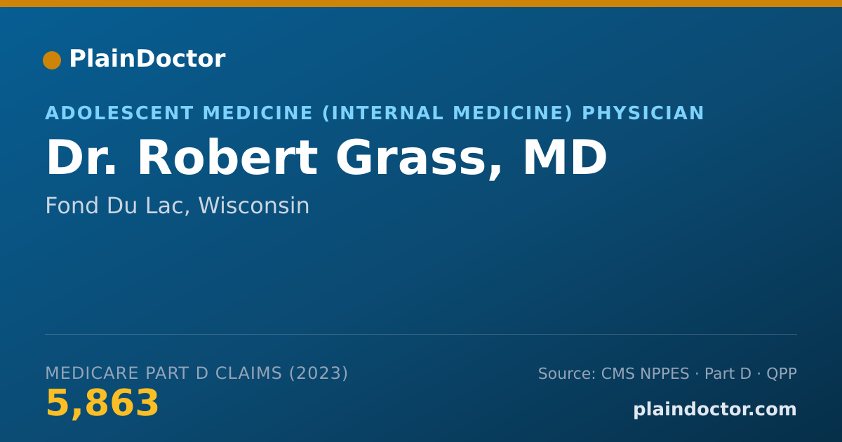 Shareable card for Robert Grass, MD - Adolescent Medicine (Internal Medicine) Physician, Fond Du Lac, WI