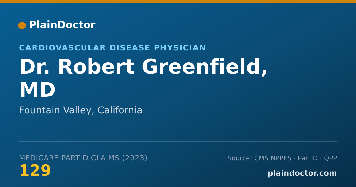 Shareable card for Robert Greenfield, MD - Cardiovascular Disease Physician, Fountain Valley, CA