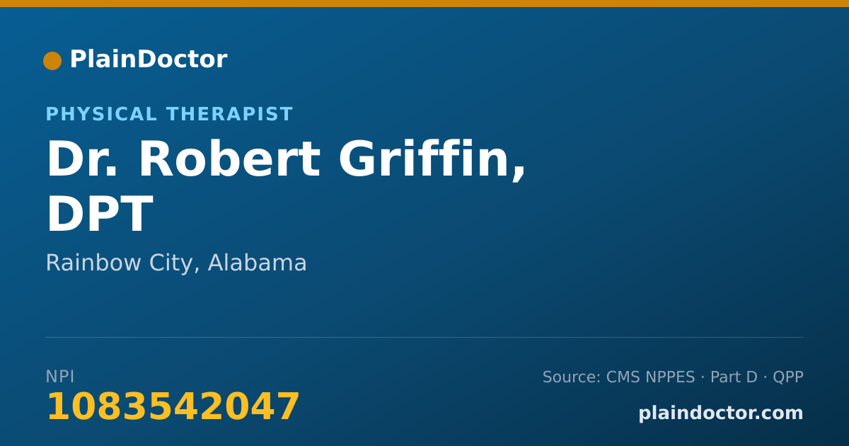 Shareable card for Robert Griffin, DPT - Physical Therapist, Rainbow City, AL