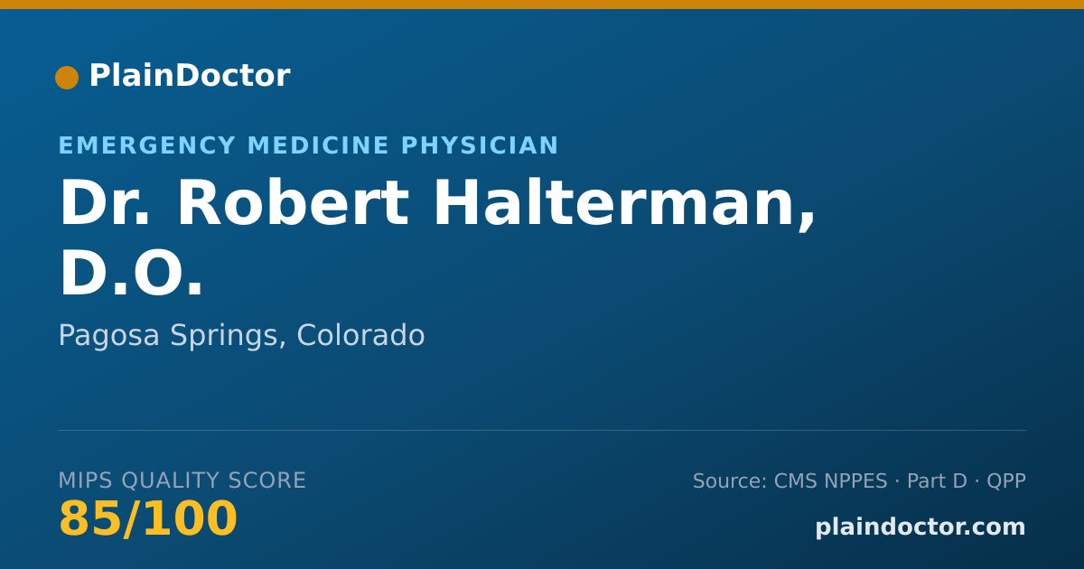 Shareable card for Robert Halterman, D.O. - Emergency Medicine Physician, Pagosa Springs, CO